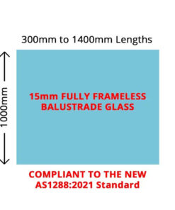 15mm Clear Toughened Frameless Glass Balustrade 1000mm(H)